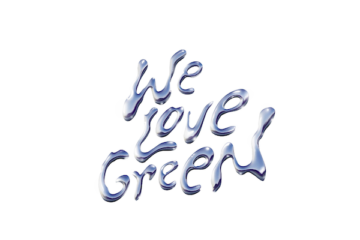 We Love Green